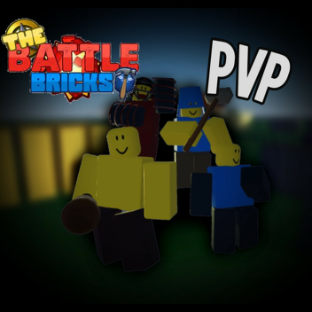[LEGACY] THE BATTLE BRICKS: PVP 