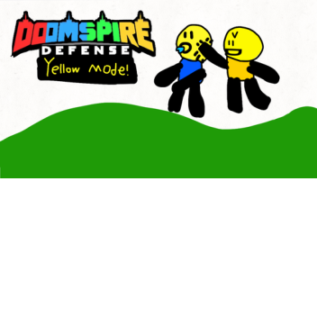 Doomspire Defence: Yellow Mode! (Not Finished)