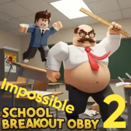 Impossible school breakout obby 2