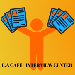E.A Cafe | Interview Center