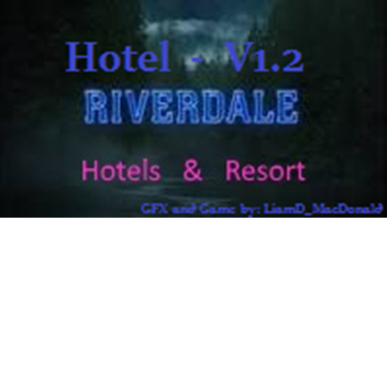 Riverdale Hotel V1.6