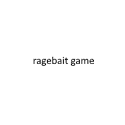 ragebait game