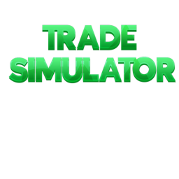 TRADE SIMULATOR ( MODDED)
