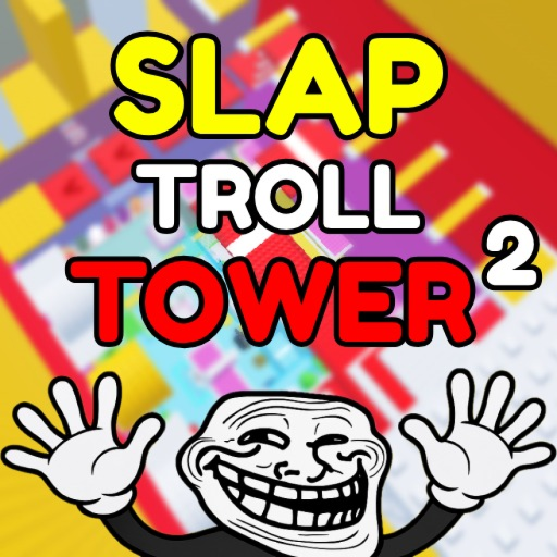 Slap Happy Troll Tower 2🖐 official Roblox game thumbnail