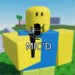 Mic'd [🔊]