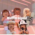 Muffin Squad!!