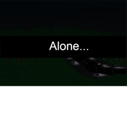 Alone... (horror)(beta)