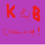 K & B Clothing!
