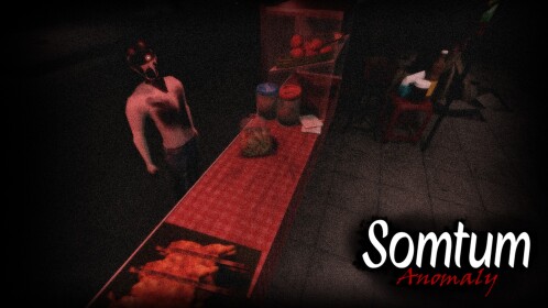 [UPDATE] Somtum Anomaly