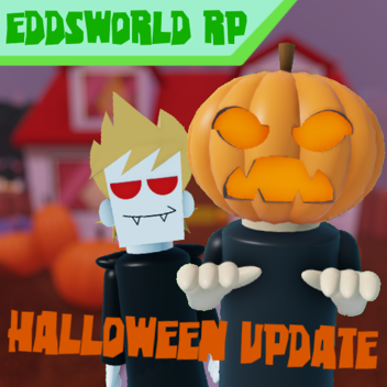 🎃Eddsworld RP