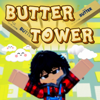 BUTTER TOWER🧈