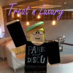 .Treat n.Luxury.