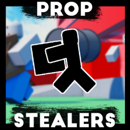 Prop Stealers
