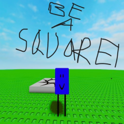 Be A Square