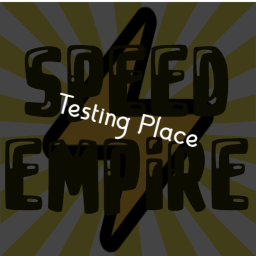Testing Speed empire