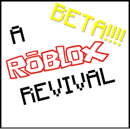[INDEV!] A roblox revival