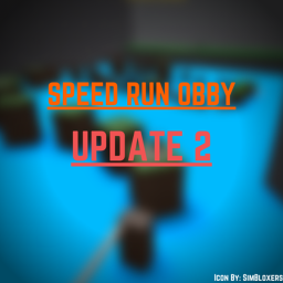 👏Speed Run Obby 👏[Update 2!]