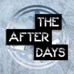 - The After Days -