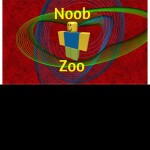 Noob Zoo!