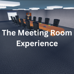 The Meeting Room Experience [Beta]