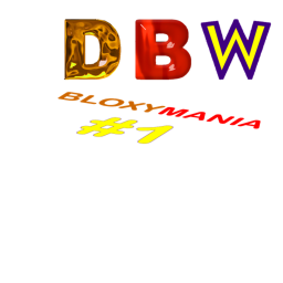 [ D.B.W ] BloxyMania