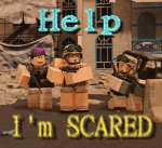 help i'm scared