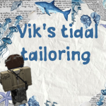 Vik's tidal tailoring