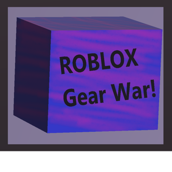 Gear War!