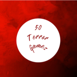 50 Terror Games