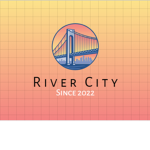 || River City ||