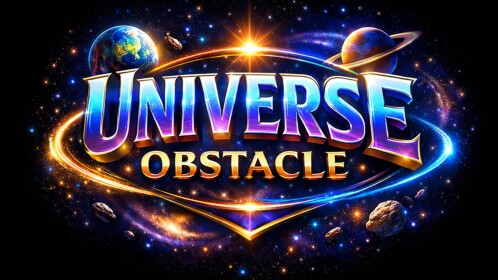 [ NEW X100+FREE AVA] UNIVERSE OBSTACLE