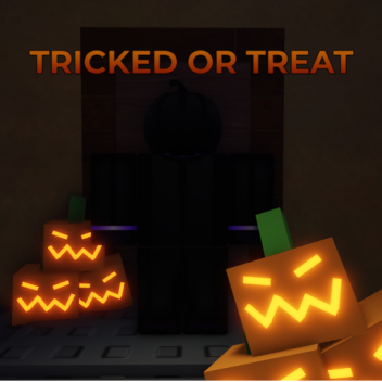 Tricked Or Treat