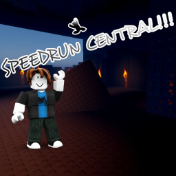 SPEEDRUN CENTRAL!! (ALPHA 0.4)