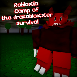 Robloxia Camp of The drakobloxxer Survival