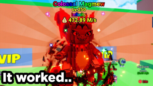 🥵 Colossal Magmew X999999999999/s