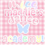 Miss Maddie’s Dance Academy