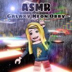 [ASMR] 🌌 Galaxy Neon Obby 🌧️ (WITH RAIN!!!)
