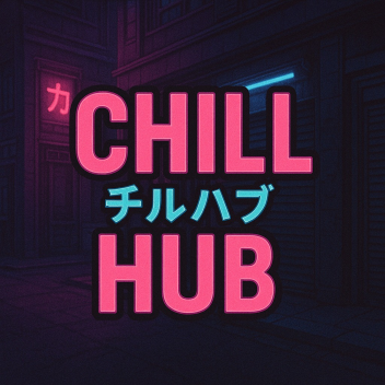 Chill Hub