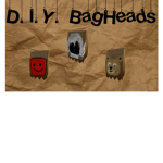 Baghead Bois