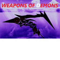 WEAPONS OF DEMONS