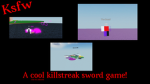 Killstreak sword fighting world group
