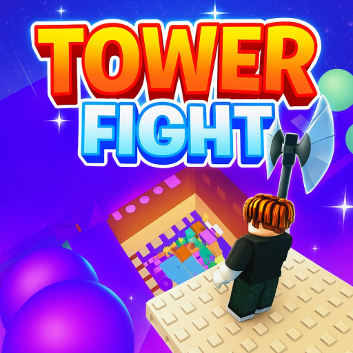 [❓❓❓] TOWER FIGHT
