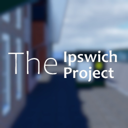 The Ipswich Project [BETA]