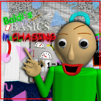 [🔢UPDATE] Baldi's Basics in Chasing V0.3