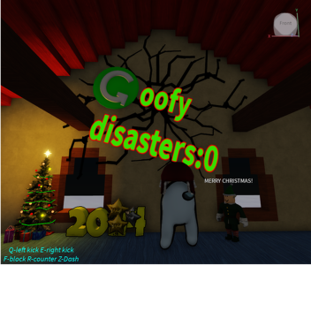 Goofy Disasters[BIG UPDATE]