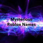 MYSTERIOUS NAMES