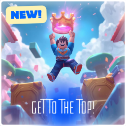 Get to the Top! (NEW!!)