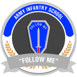 Army Infantry School ᅠᅠᅠ