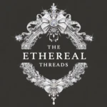The Ethereal Threads Group Thumbnail