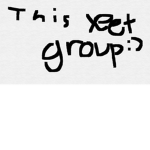 This Yeeted Group